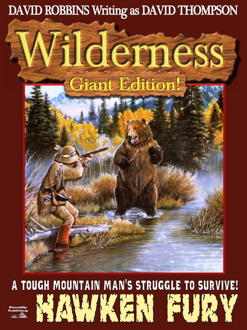 Title details for Wilderness Giant Edition 1 by David Robbins - Available